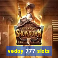 vedoy 777 slots